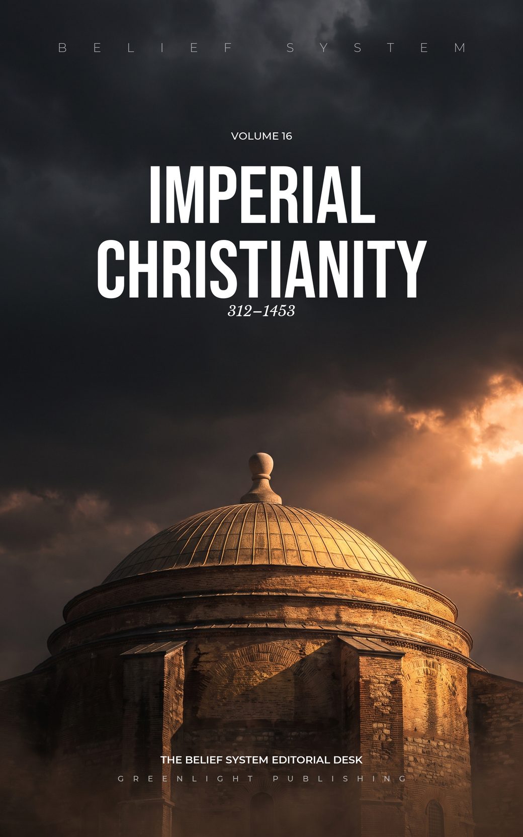 Jacket of Belief System volume 16, Imperial Christianity