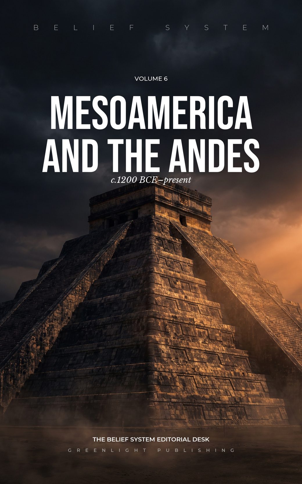 Jacket of Belief System volume 6, Mesoamerica and the Andes